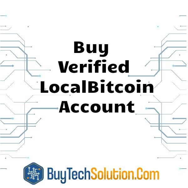 Buy Verified LocalBitcoin Account