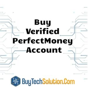Buy Verified PerfectMoney Account